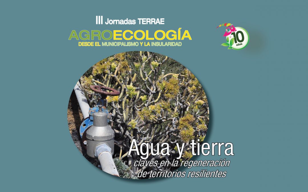 Agua y tierra claves en la regeneración de territorios resilientes.